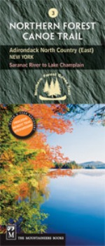 Northern Forest Canoe Trail Map #3: Adirondack North Country East